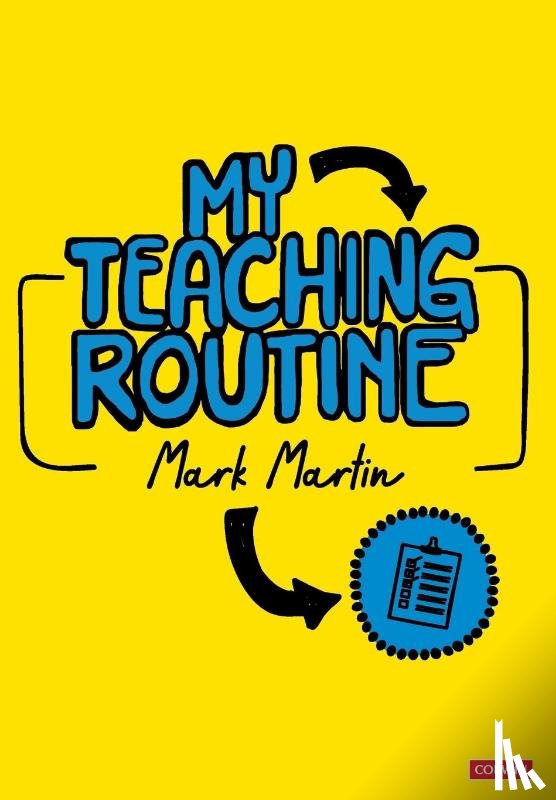 Martin, Mark - My Teaching Routine