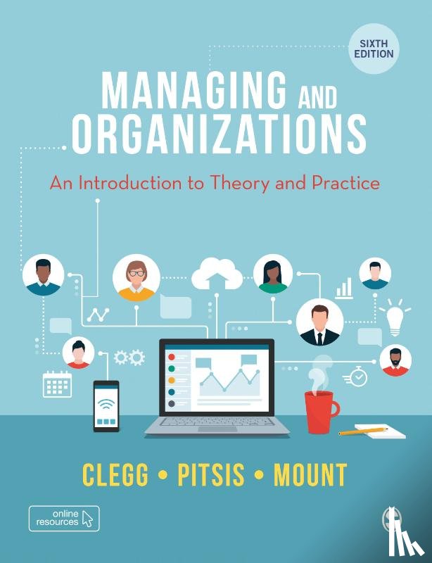 Clegg - Managing and Organizations