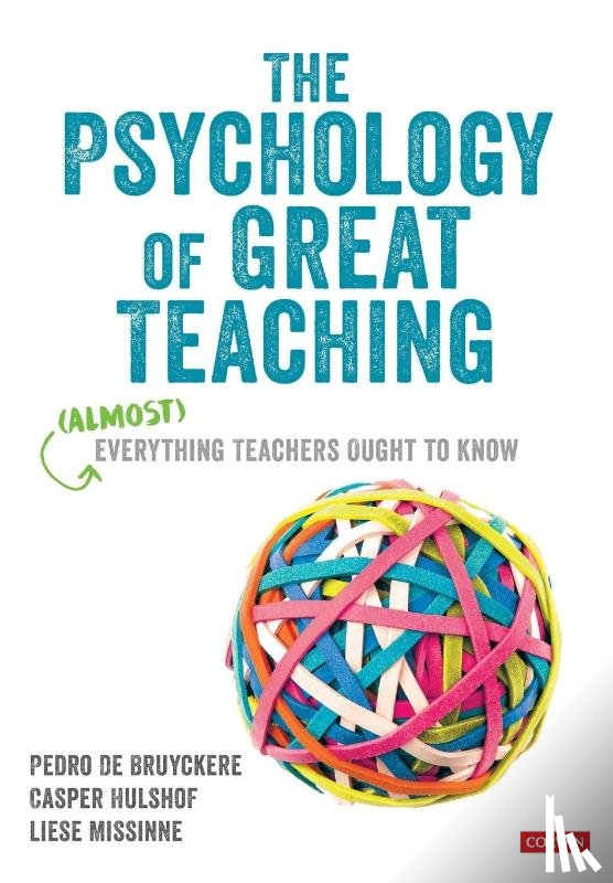 De Bruyckere - The Psychology of Great Teaching