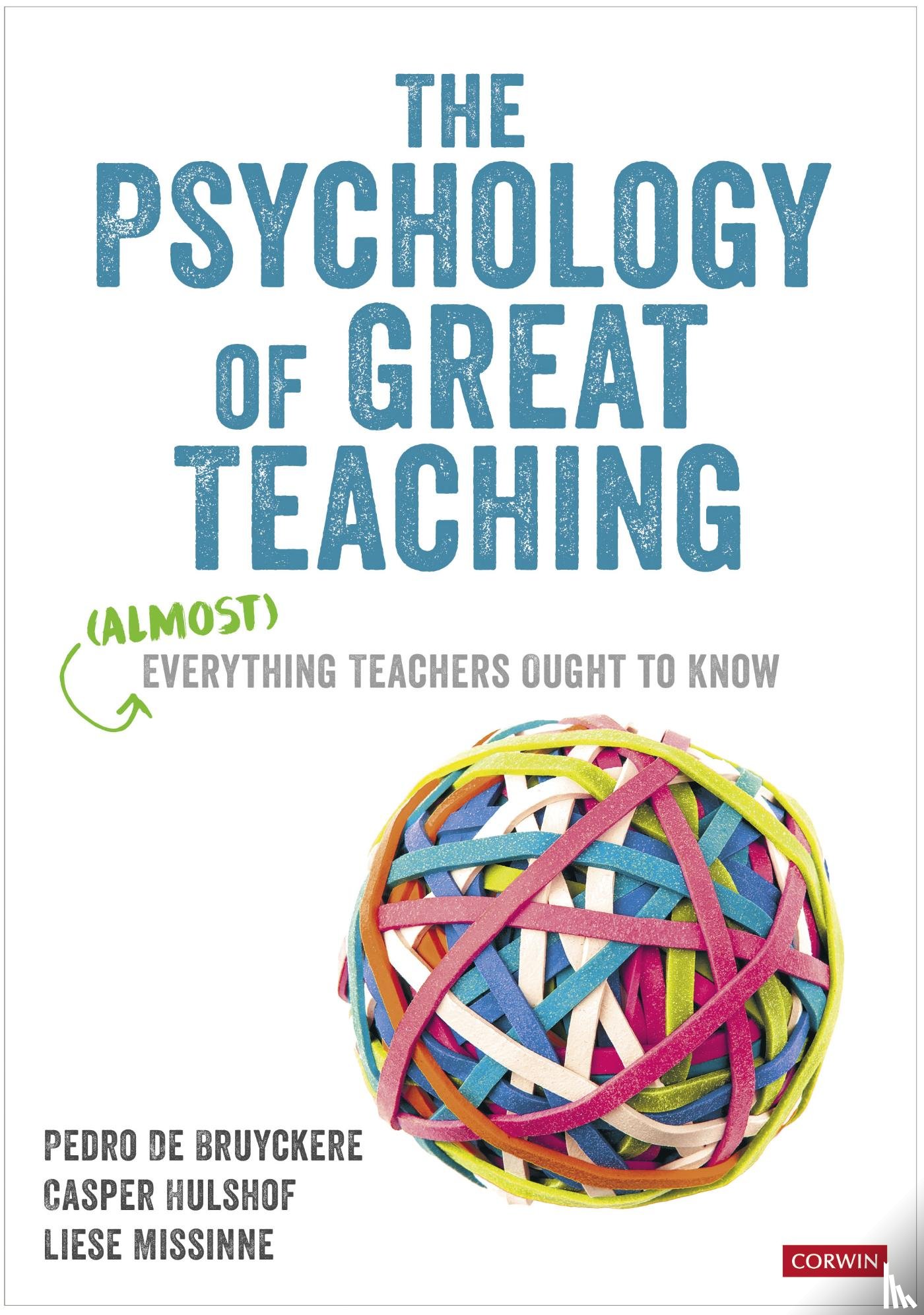 De Bruyckere - The Psychology of Great Teaching