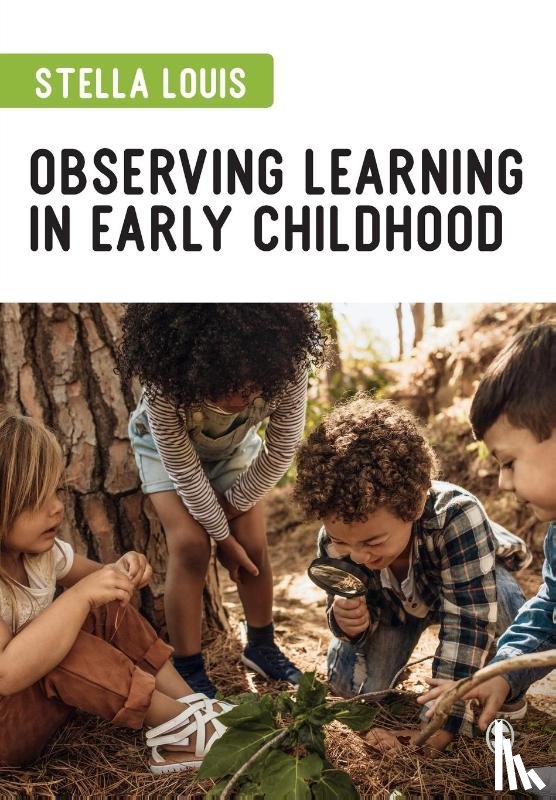 Louis, Stella - Observing Learning in Early Childhood