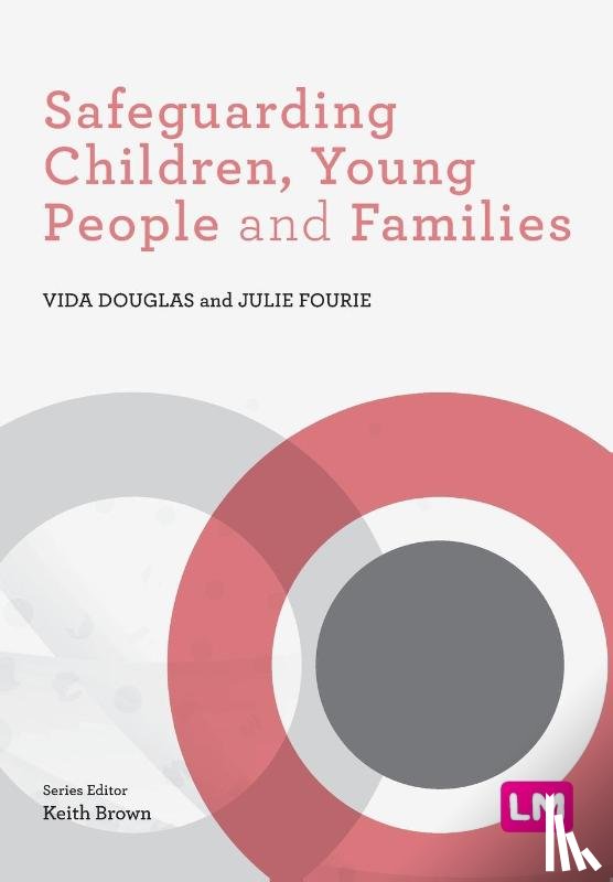Douglas - Safeguarding Children, Young People and Families