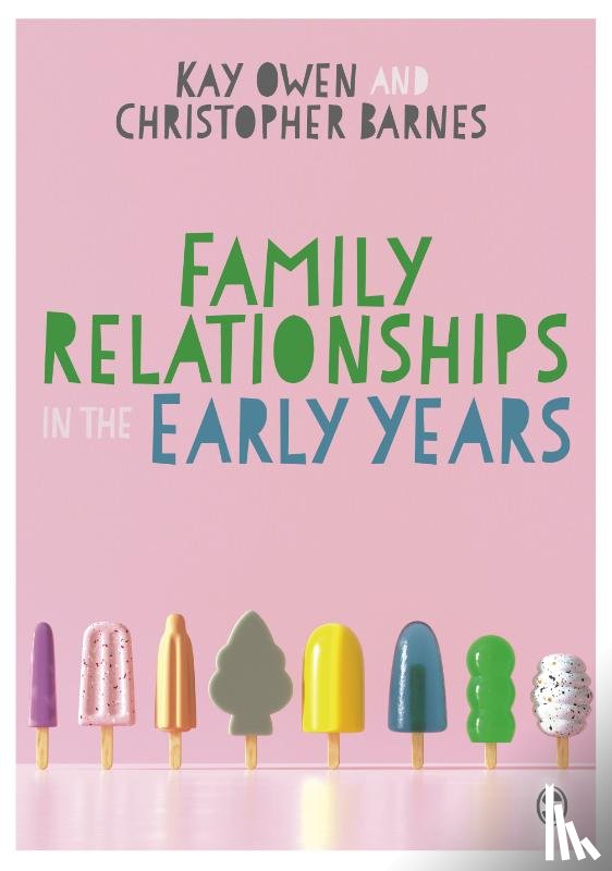  - Family Relationships in the Early Years