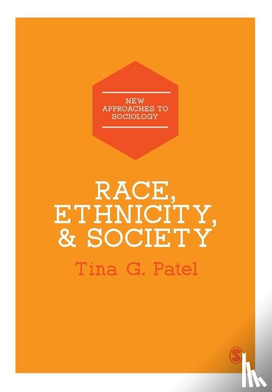 Patel, Tina G. - Race, Ethnicity & Society