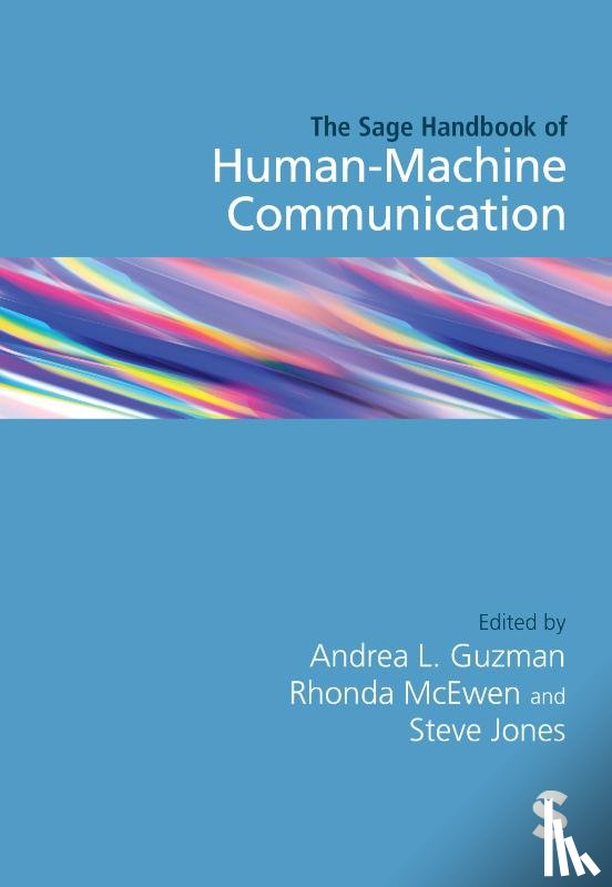  - The SAGE Handbook of Human-Machine Communication