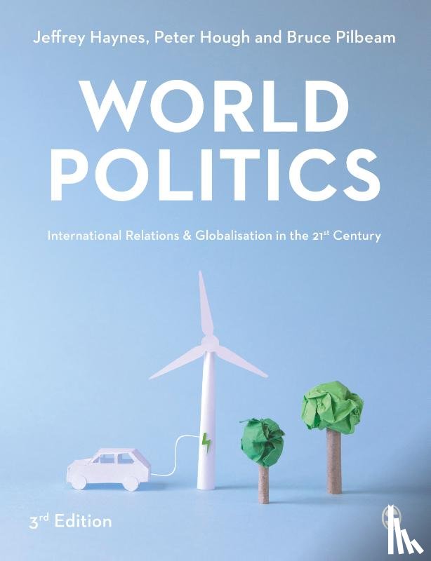 Haynes, Jeffrey, Hough, Peter, Pilbeam, Bruce - World Politics