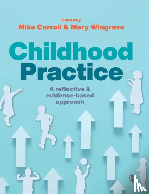 - Childhood Practice