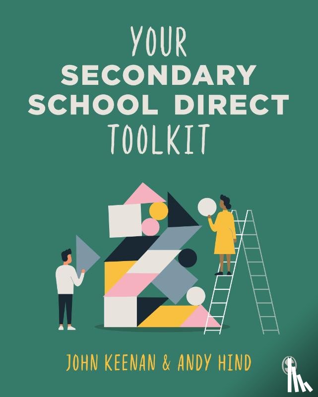 Keenan, John, Hind, Andy - Your Secondary School Direct Toolkit