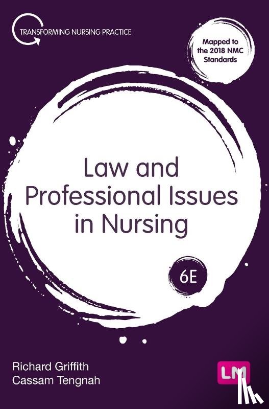 Griffith, Richard, Tengnah, Cassam A - Law and Professional Issues in Nursing