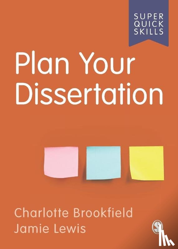 Brookfield, Charlotte, Lewis, Jamie - Plan Your Dissertation