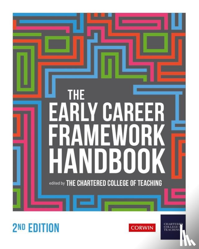 Chartered College of Teaching - The Early Career Framework Handbook