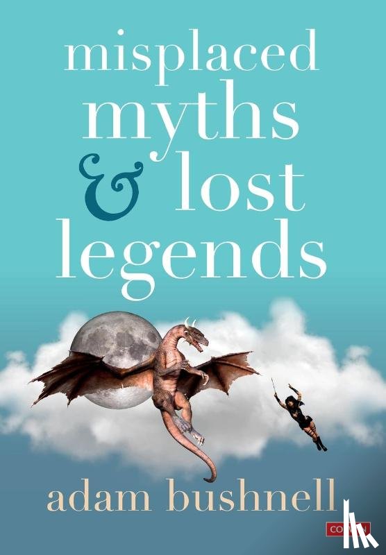 Bushnell - Misplaced Myths and Lost Legends