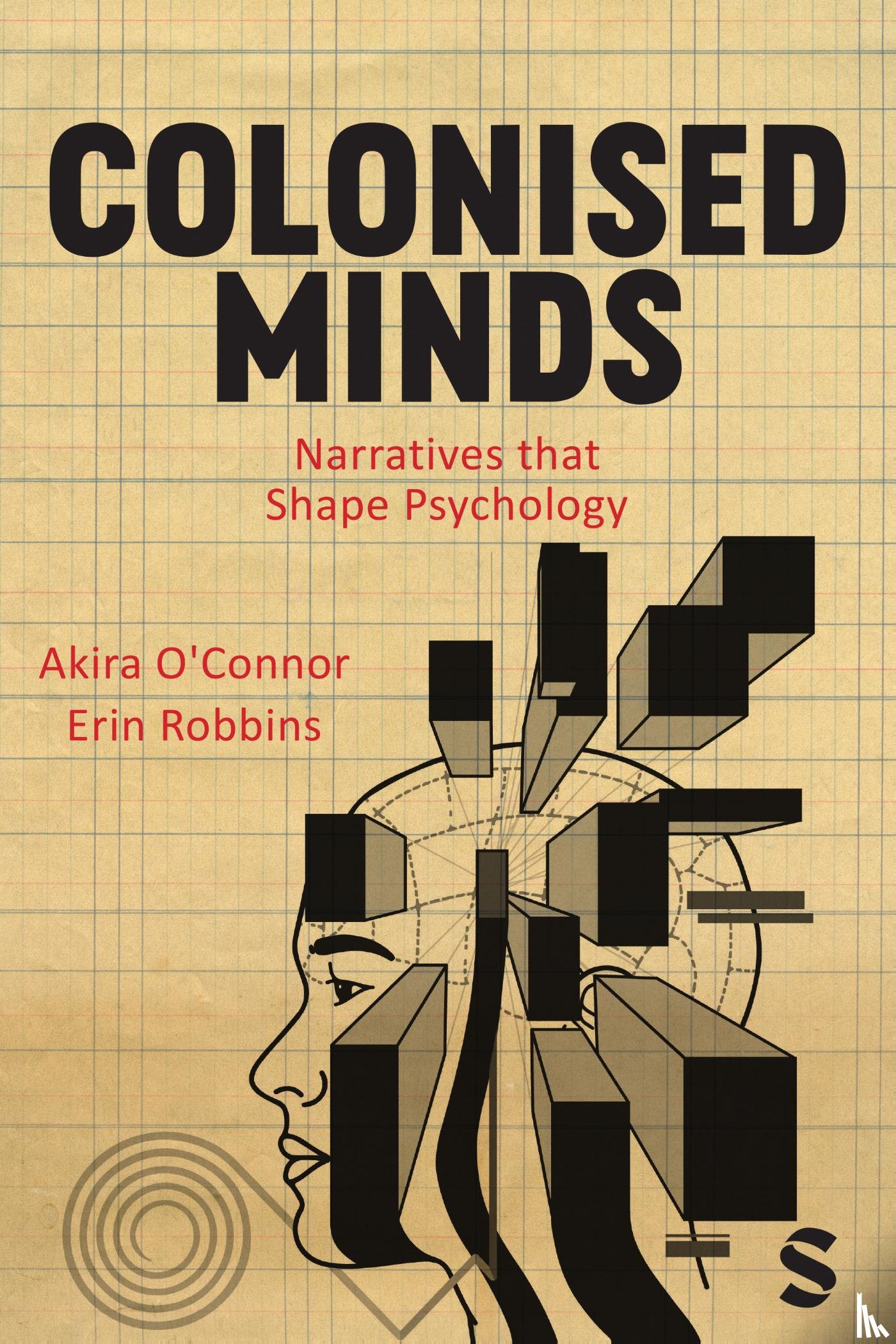 O'Connor, Akira, Robbins, Erin - Colonised Minds