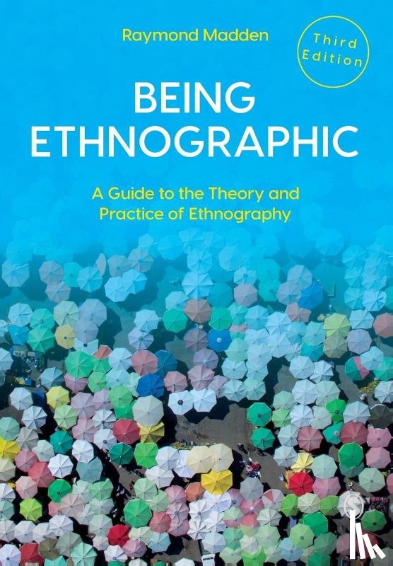 Madden, Raymond - Being Ethnographic