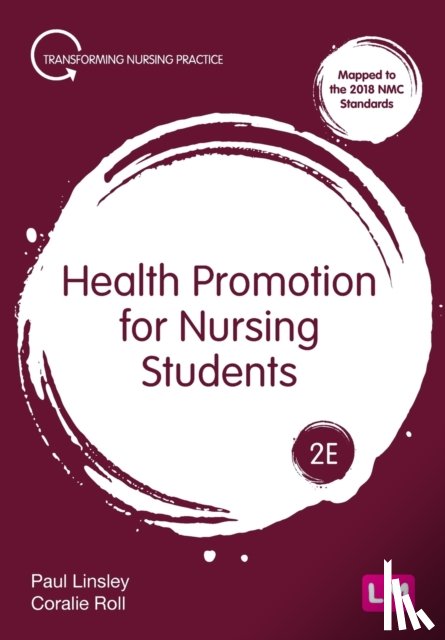 Linsley, Paul, Roll, Coralie - Health Promotion for Nursing Students