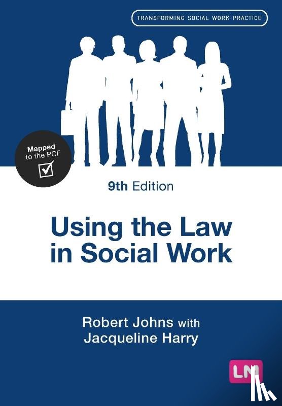 Johns, Robert, Harry, Jacqueline - Using the Law in Social Work