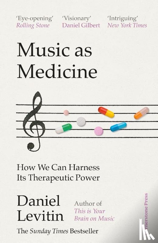 Levitin, Daniel - Music as Medicine