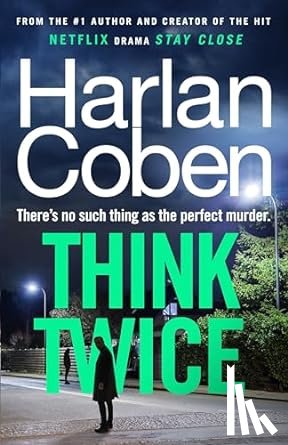 Coben, Harlan - Think Twice