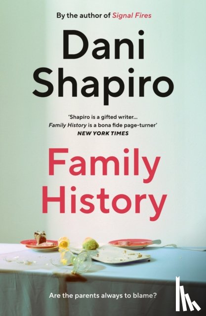 Shapiro, Dani - Family History