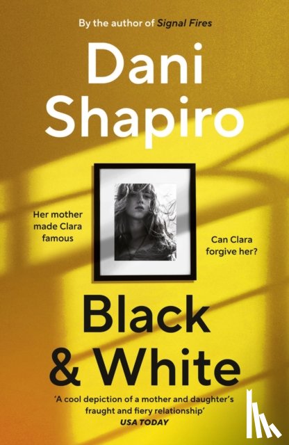 Shapiro, Dani - Black & White