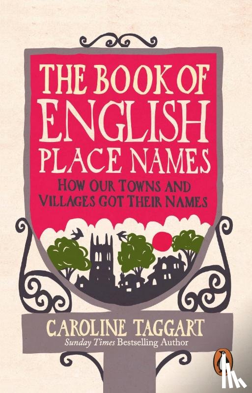 Taggart, Caroline - The Book of English Place Names
