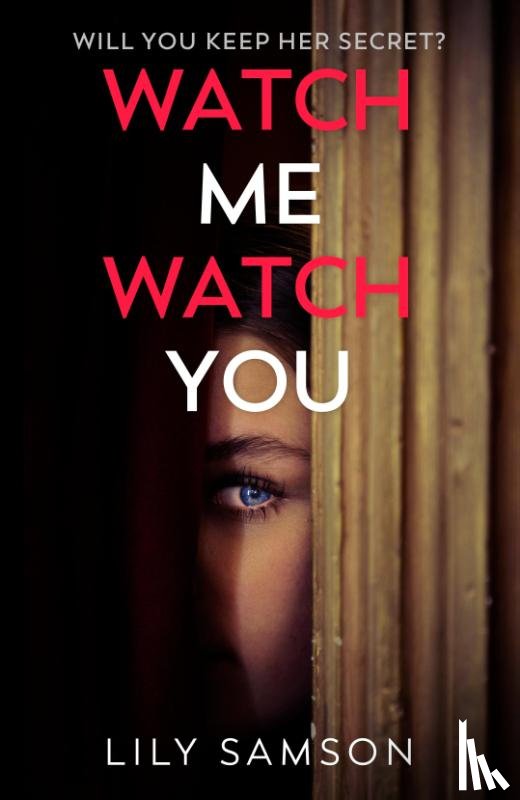 Samson, Lily - Watch Me Watch You