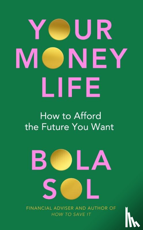 Sol, Bola - Your Money Life