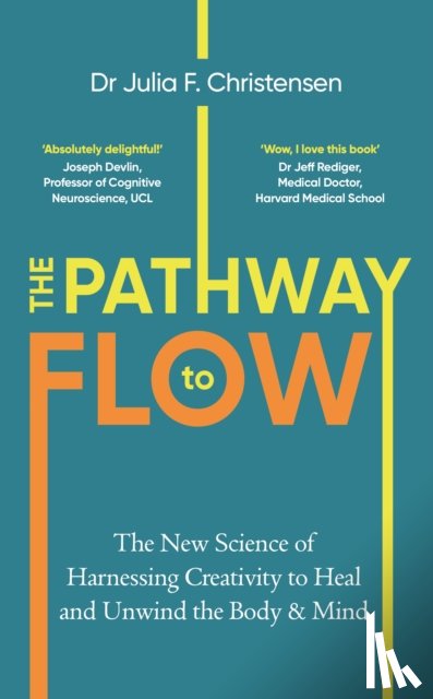 Christensen, Julia F. - The Pathway to Flow