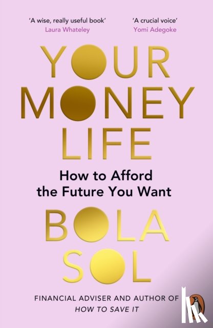 Sol, Bola - Your Money Life