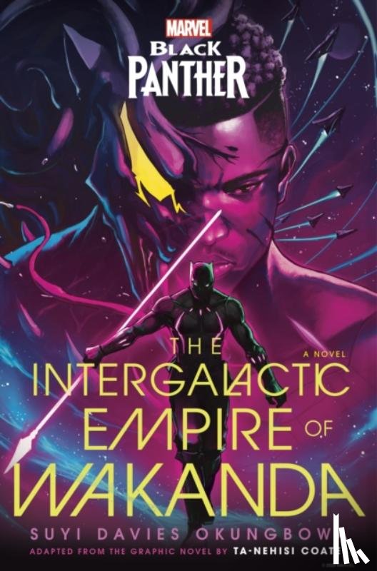 Okungbowa, Suyi Davies - Marvel: Black Panther: The Intergalactic Empire of Wakanda