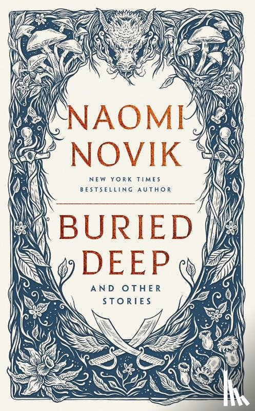 Novik, Naomi - Buried Deep and Other Stories