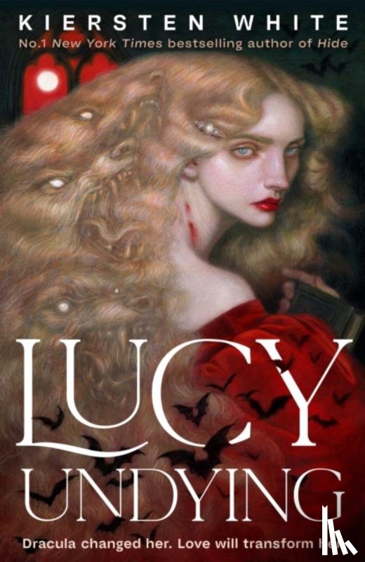 White, Kiersten - Lucy Undying: A Dracula Novel