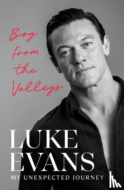 Evans, Luke - Boy From the Valleys