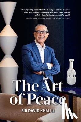 Khalili, Sir David - The Art of Peace