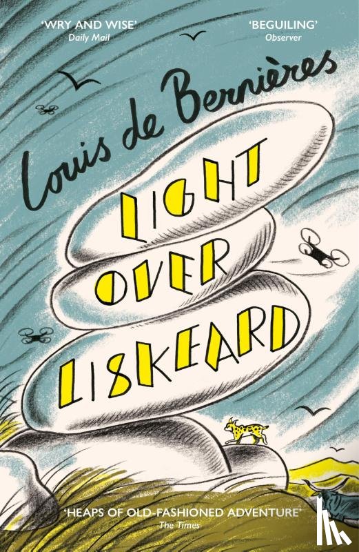 de Bernieres, Louis - Light Over Liskeard
