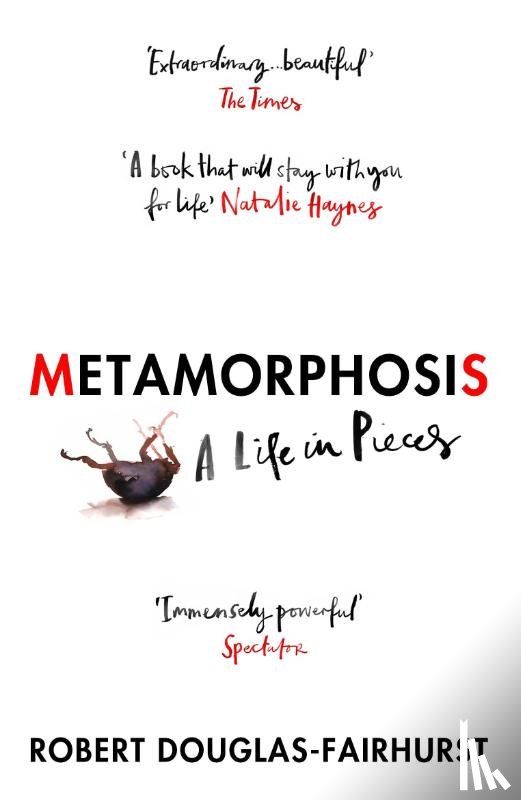 Douglas-Fairhurst, Robert - Metamorphosis
