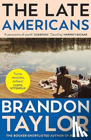 Taylor, Brandon - The Late Americans