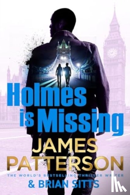 Patterson, James - Holmes Is Missing