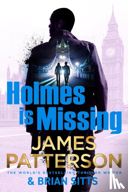 Patterson, James - Holmes Is Missing