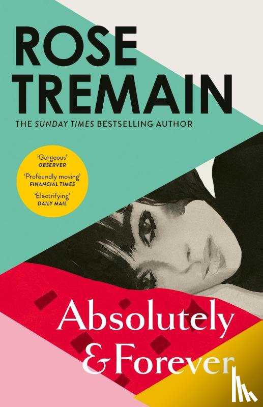Tremain, Rose - Absolutely and Forever