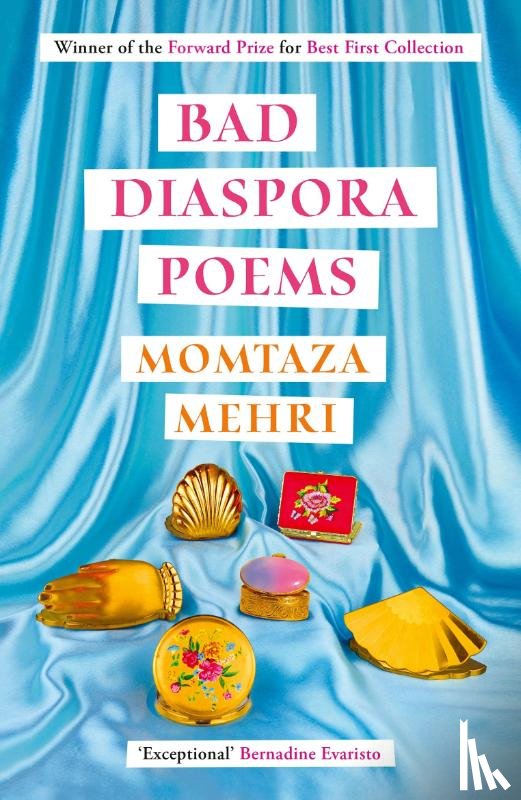 Mehri, Momtaza - Bad Diaspora Poems