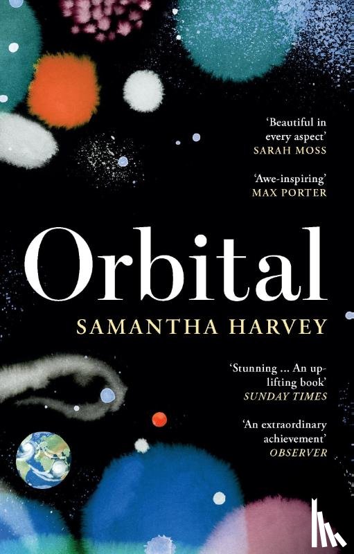 Harvey, Samantha - Orbital