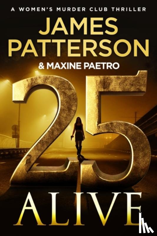Patterson, James - 25 Alive