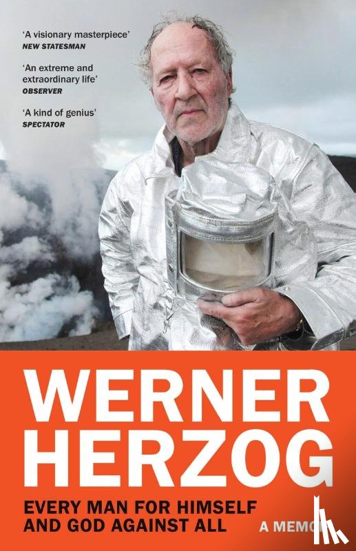 Herzog, Werner - Every Man for Himself and God against All