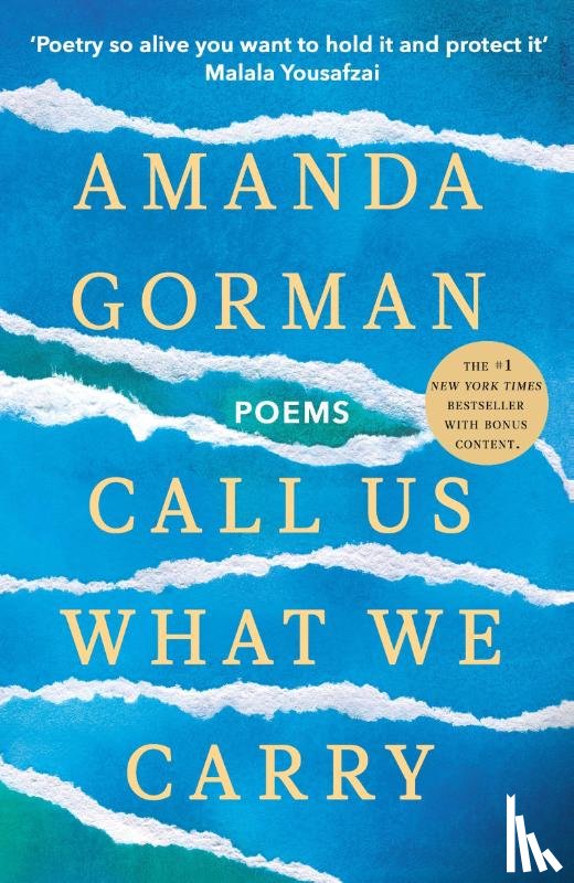 Gorman, Amanda - Call Us What We Carry