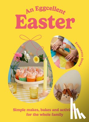 Stone, Francesca - An Eggcellent Easter