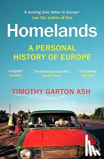 Garton Ash, Timothy - Homelands