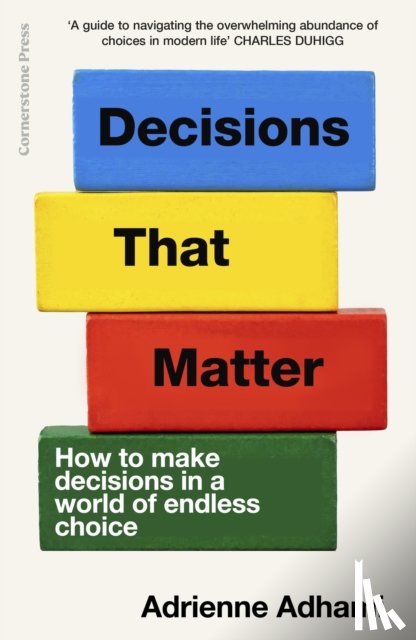 Adhami, Adrienne - Decisions That Matter