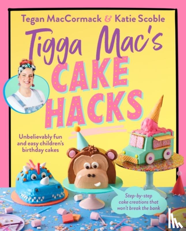 Mac, Tigga - Tigga Mac's Cake Hacks