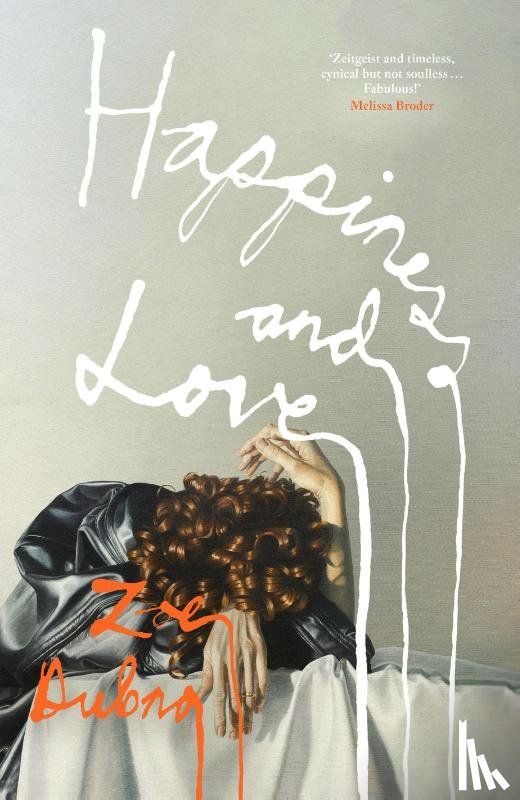 Dubno, Zoe - Happiness and Love